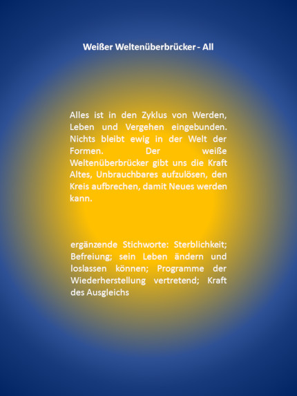 weißer Weltenüberbrücker Text